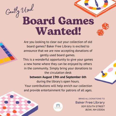 Donate your gently-used board games to Baker Free Library.